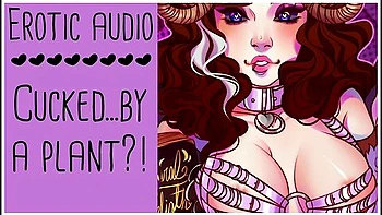 By A Plant?! - Parody Erotic Asmr Audio Roleplay (long Story Build Up) By Lady Aurality With Erotic Audio
